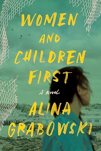 Women And Children First by Alina Grabowski