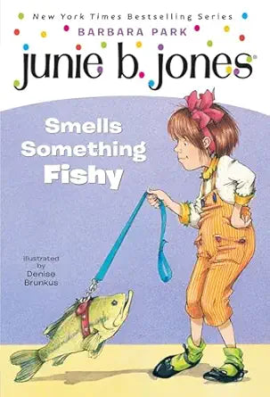 Junie B. Jones Smells Something Fishy, Book by Barbara Park