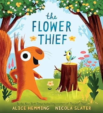 The Flower Thief by Alice Hemming