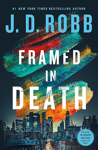 Framed in Death by J. D. Robb
