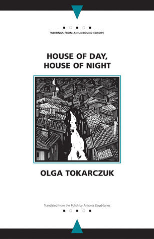 House of Day, House of Night by Olga Tokarczuk