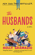 The Husbands: A Novel by Holly Gramazio