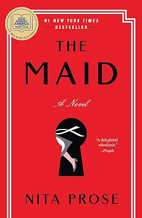 The Maid: A Novel Book 1 by Nita Prose