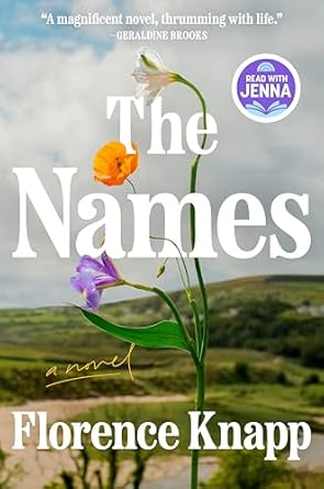 The Names: A Novel by Florence Knapp