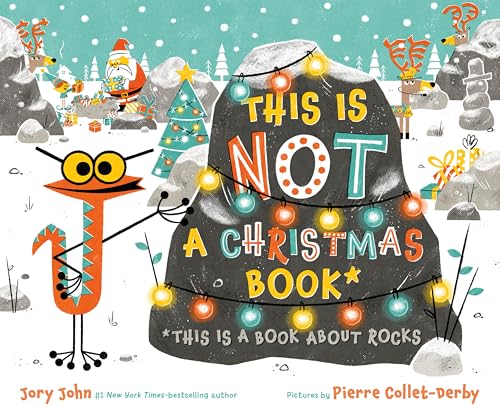 This Is Not a Christmas Book by Jory John