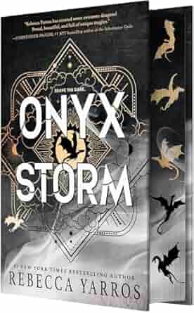 Onyx Storm: The Empyrean, Book 3, Deluxe Limited Edition by Rebecca Yarros