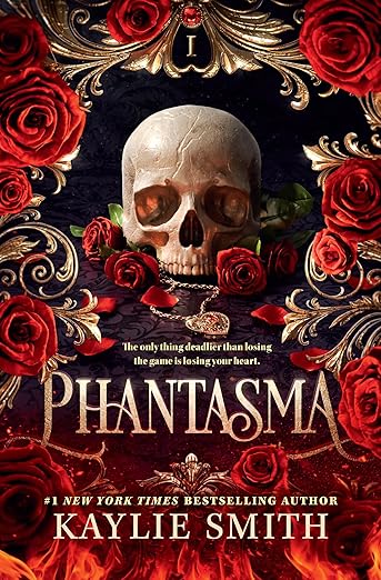 Phantasma: Wicked Games Book 1 by Kaylie Smith