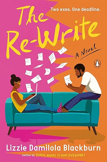 The Re-Write: A Novel by. Lizzie Damilola Blackburn