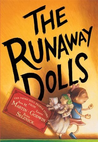 The Runaway Dolls, Book 3 by Ann M. Martin