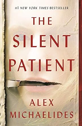 The Silent Patient by Alex Michaelides