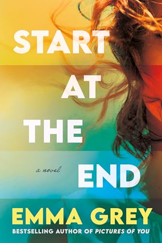 Start at the End by Emma Grey