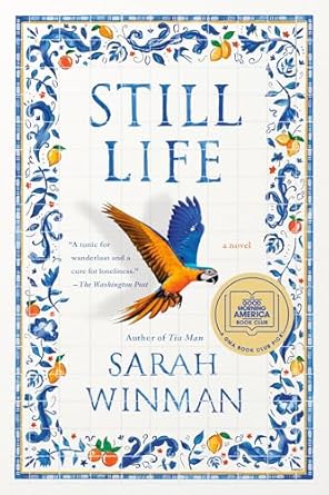 Still Life: A Novel by Sarah Winman