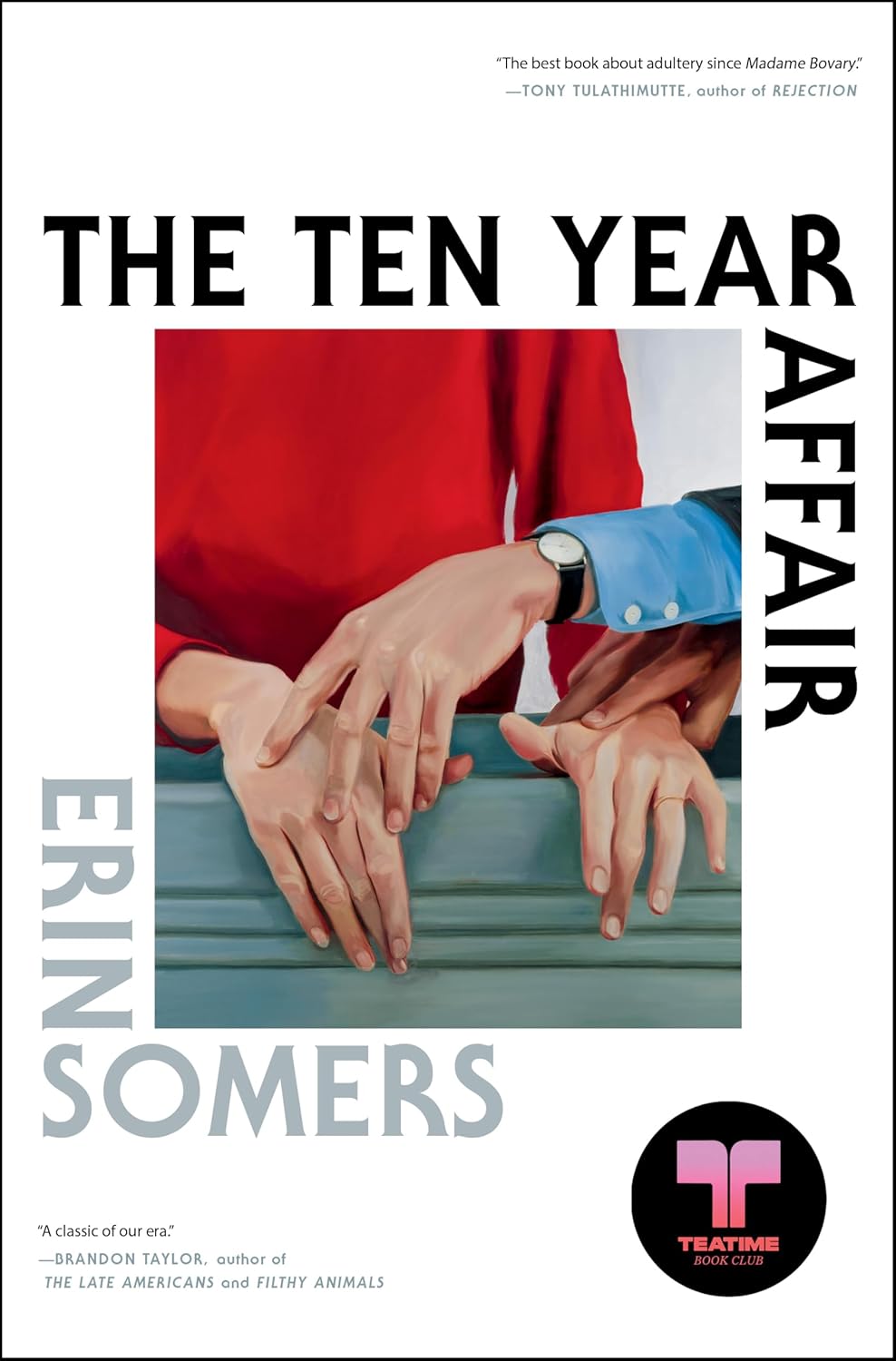 The Ten Year Affair: A Novel by Erin Somers