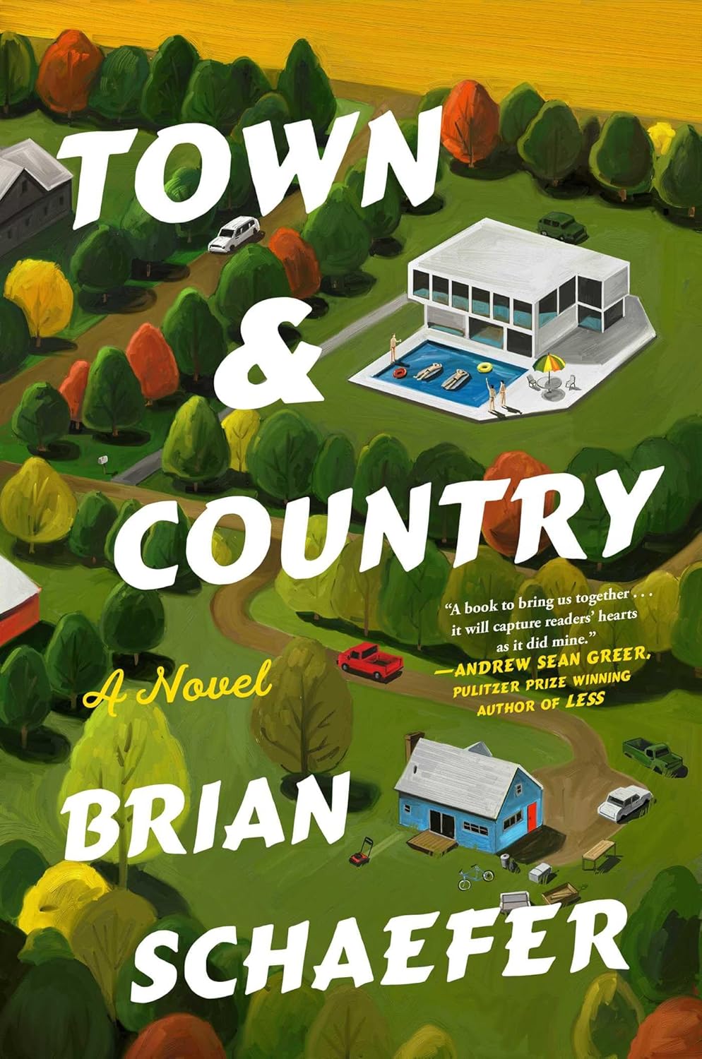 Town and Country: A Novel by Brian Schaefer