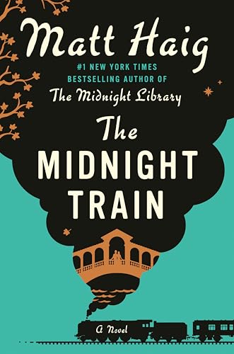 The Midnight Train: A Novel by Matt Haig