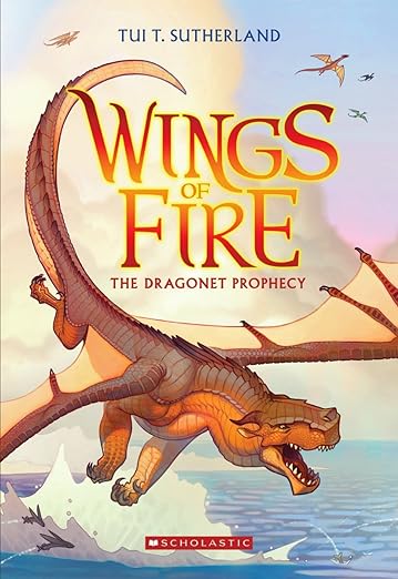Wings of Fire: The Dragonet Prophecy, Book 1 by Shannon McManus