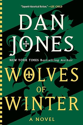 Wolves of Winter: A Novel by Dan Jones