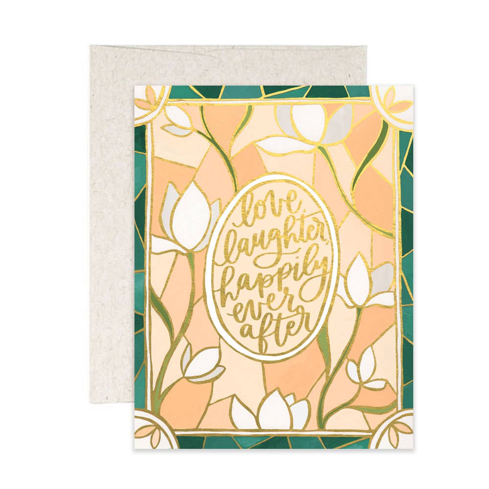 Love, Laughter, Happily Ever After Card