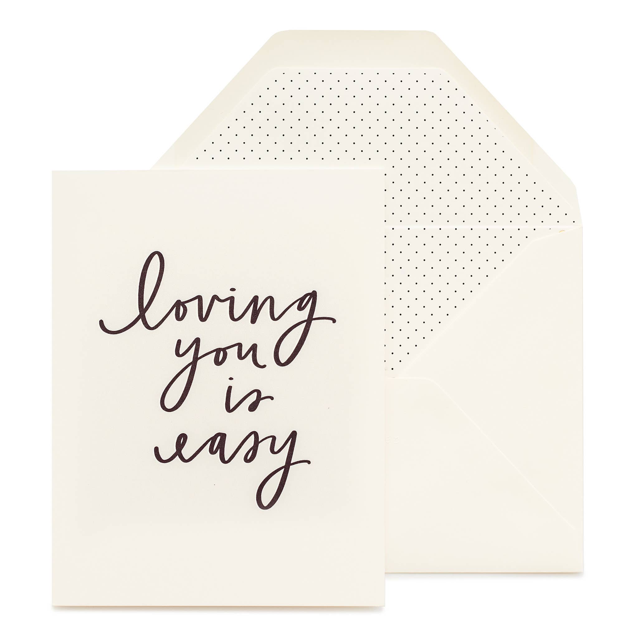 Loving You Is Easy