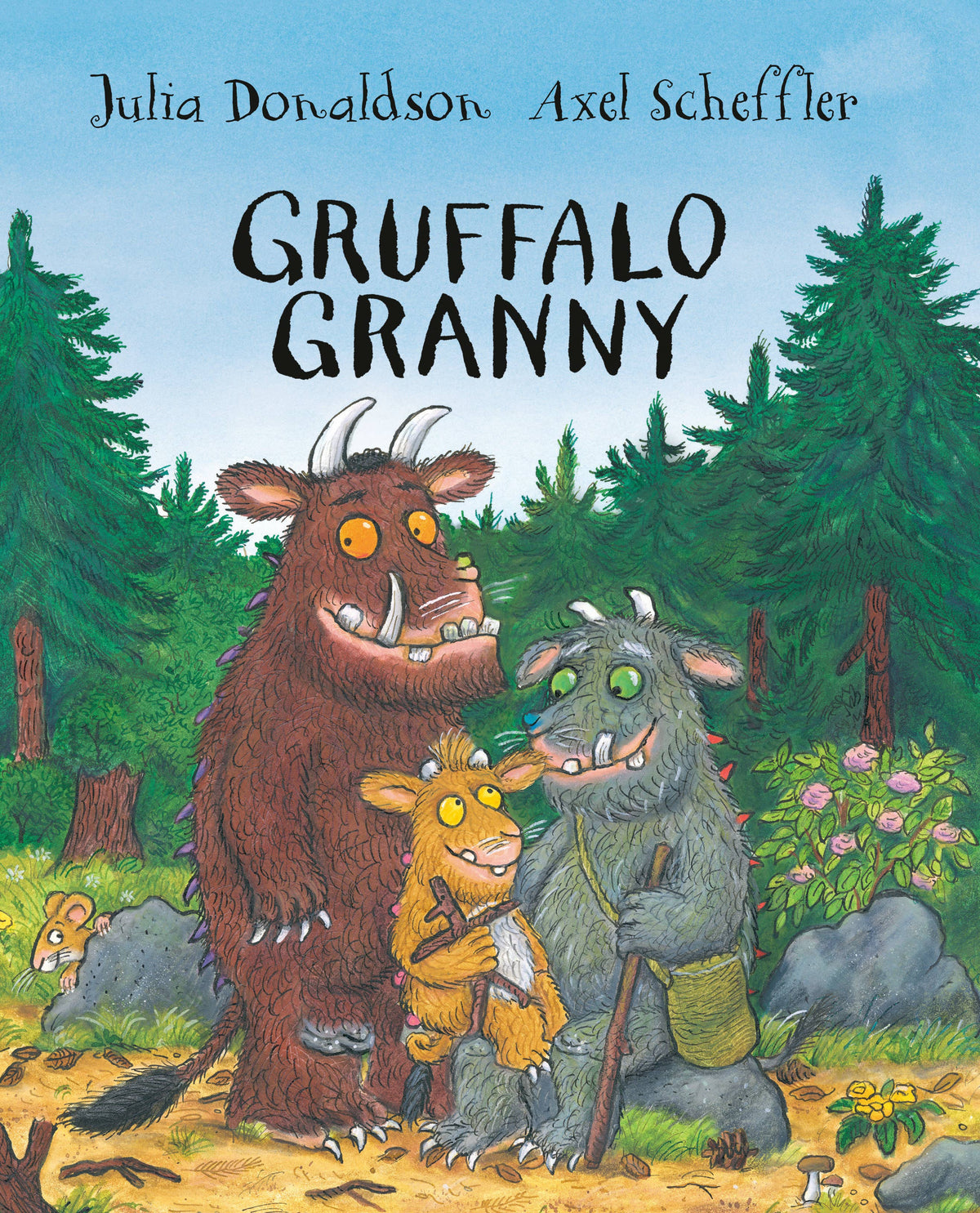 Gruffalo Granny: Book 3 by Julia Donaldson