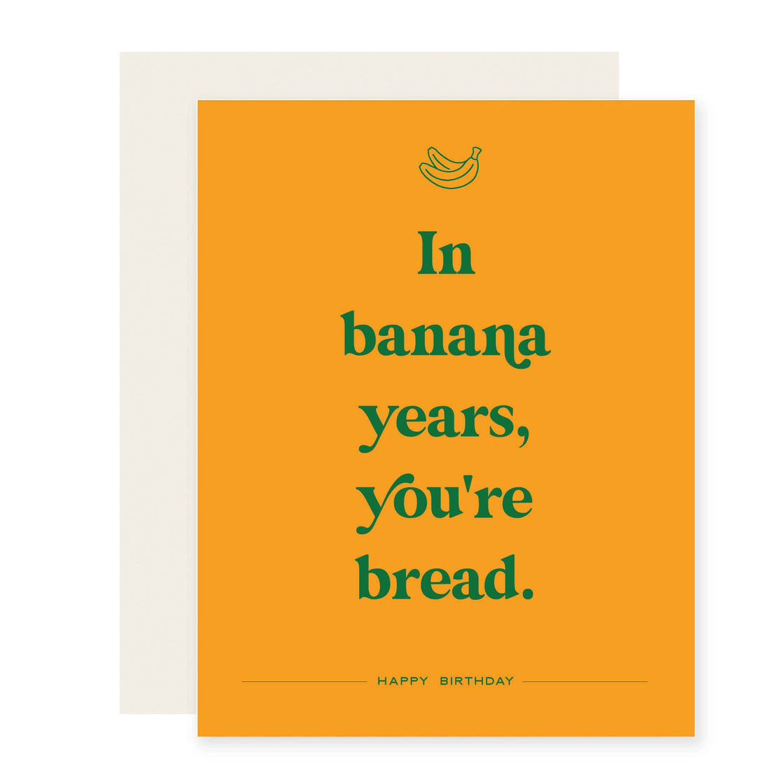 Banana Years Birthday Card