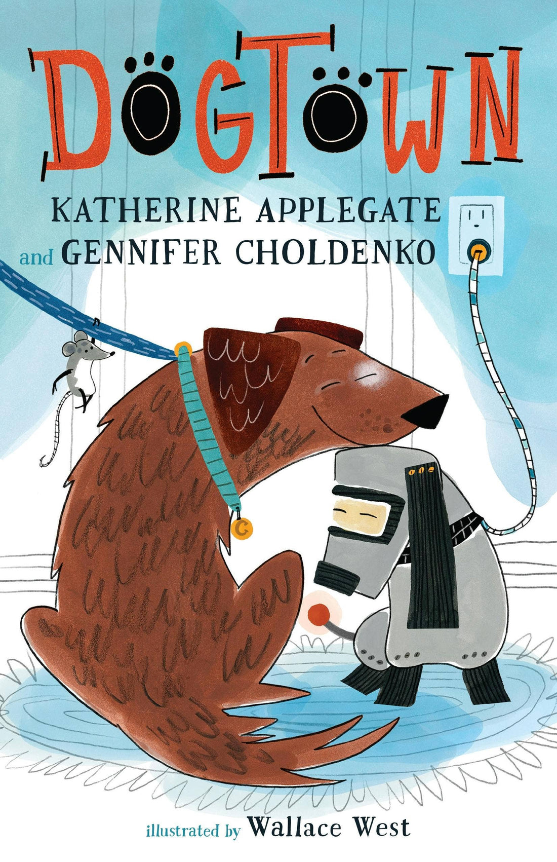Dogtown, Book 1 by Katherine Applegate
