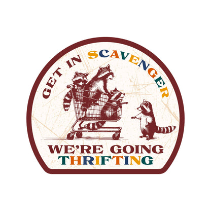 Get in Scavengers,  We&