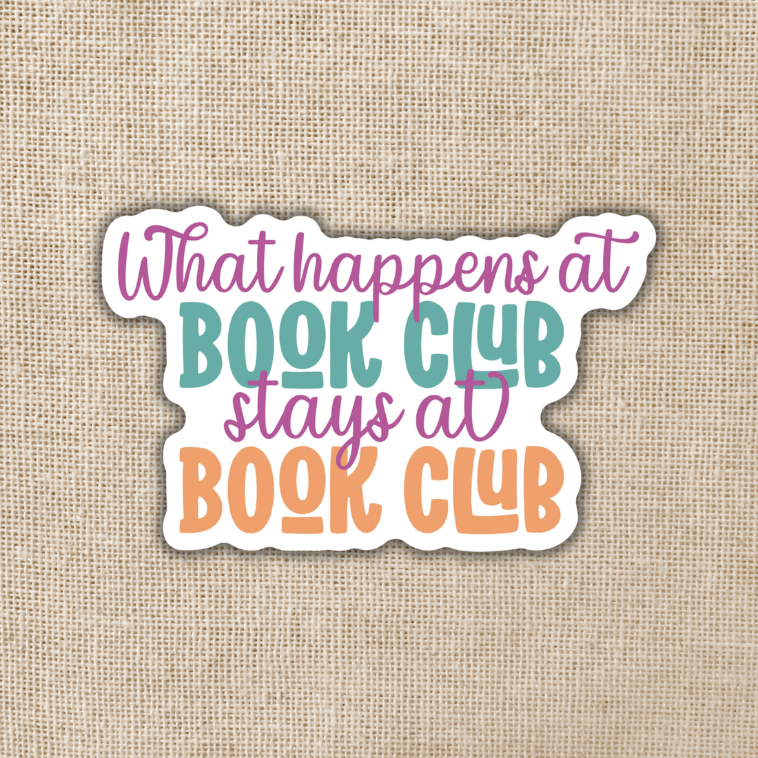 What Happens at Book Club Stays at Book Club