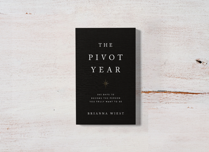 The Pivot Year: Self Help by Brianna Wiest
