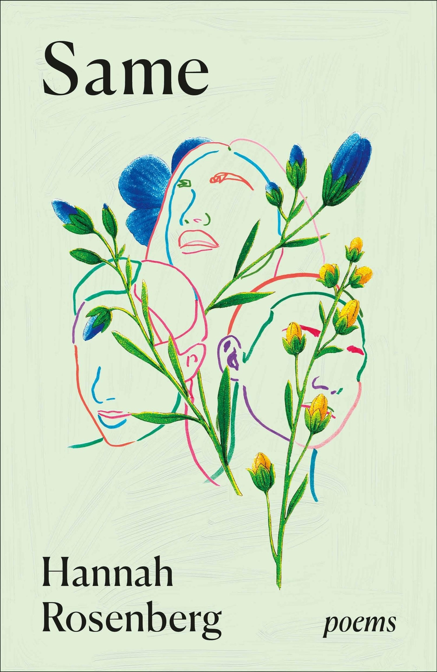 Same: Poems on Love, Sisterhood and Womanhood by Hannah Rosenberg