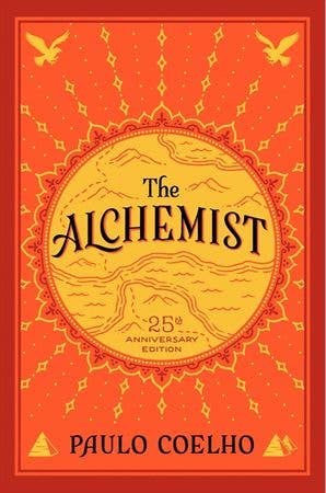 The Alchemist: 25th Anniversary Edition by Paulo Coelho
