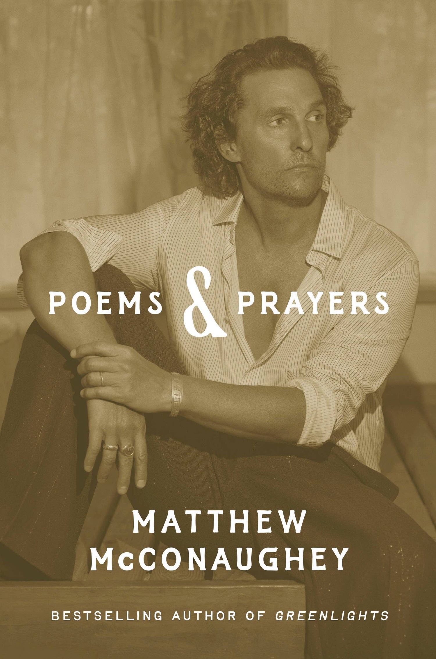 Poems &amp; Prayers by Matthew McConaughey