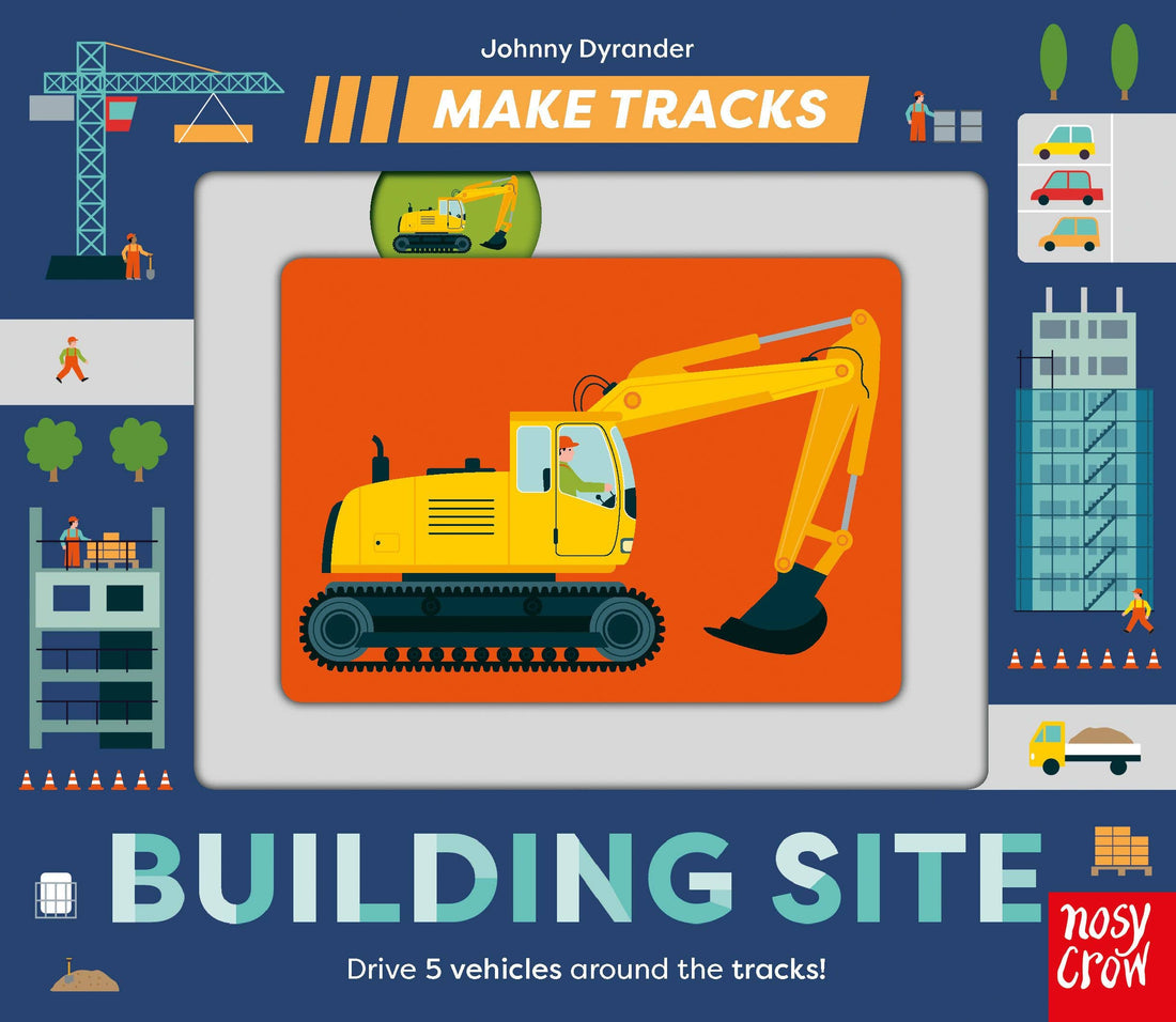 Make Tracks: Building Site by Johnny Dyrander