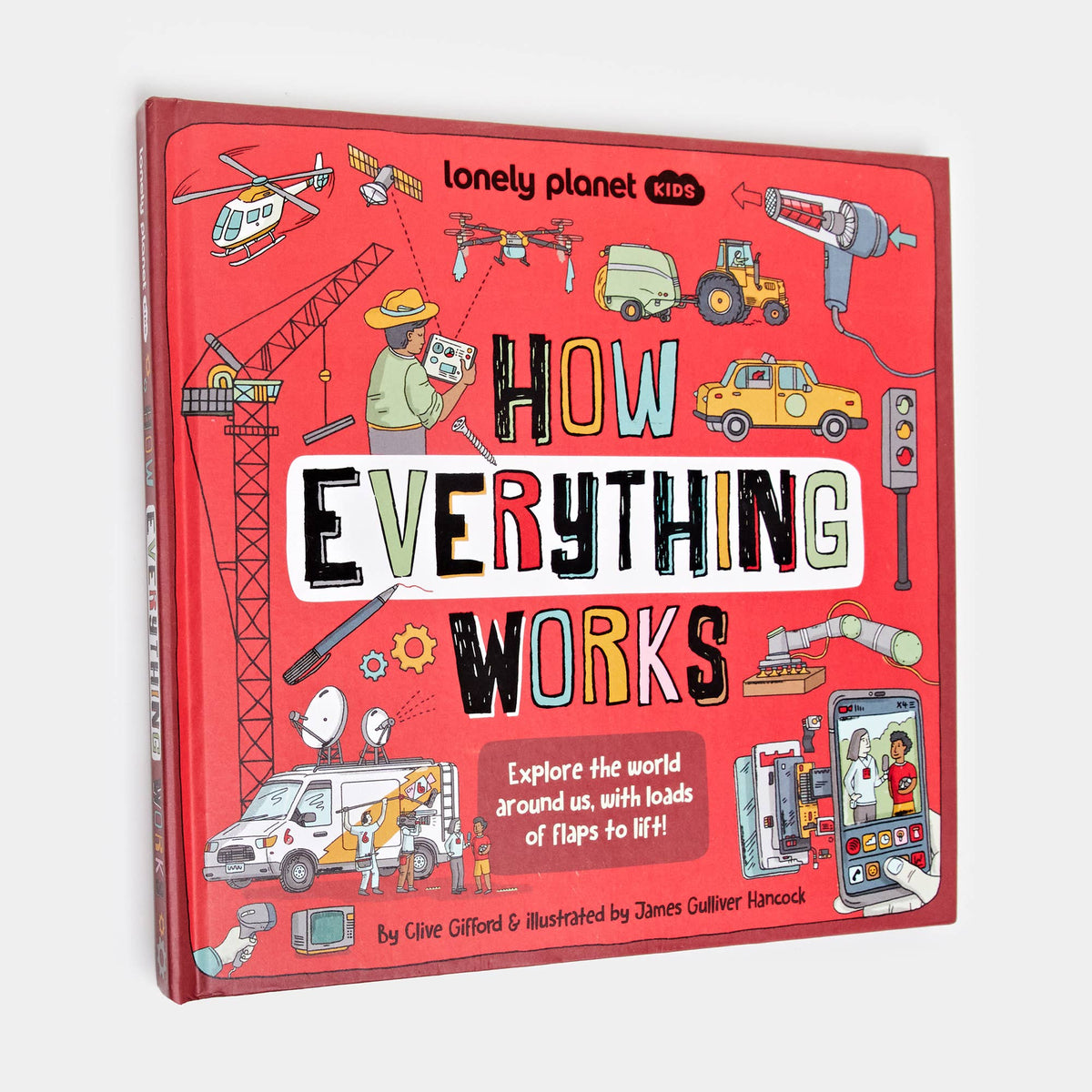 Lonely Planet Kids How Everything Works by Clive Gifford