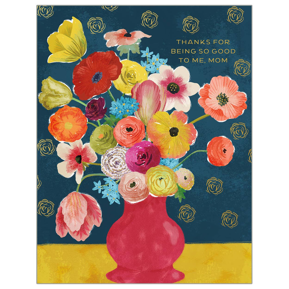 Thanks for Being So Good to Me, Mom: Pretty Floral - Mother&