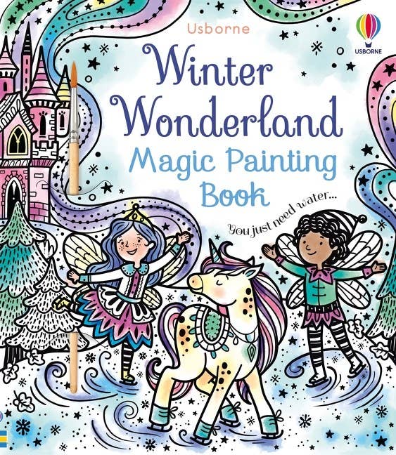 Winter Wonderland Magic Paint Book: Usborne by Abigail Wheatley