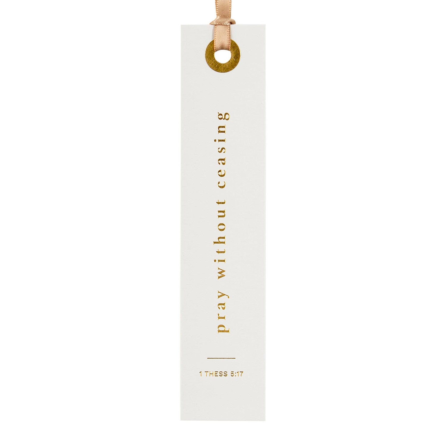Pray Without Ceasing Bookmark