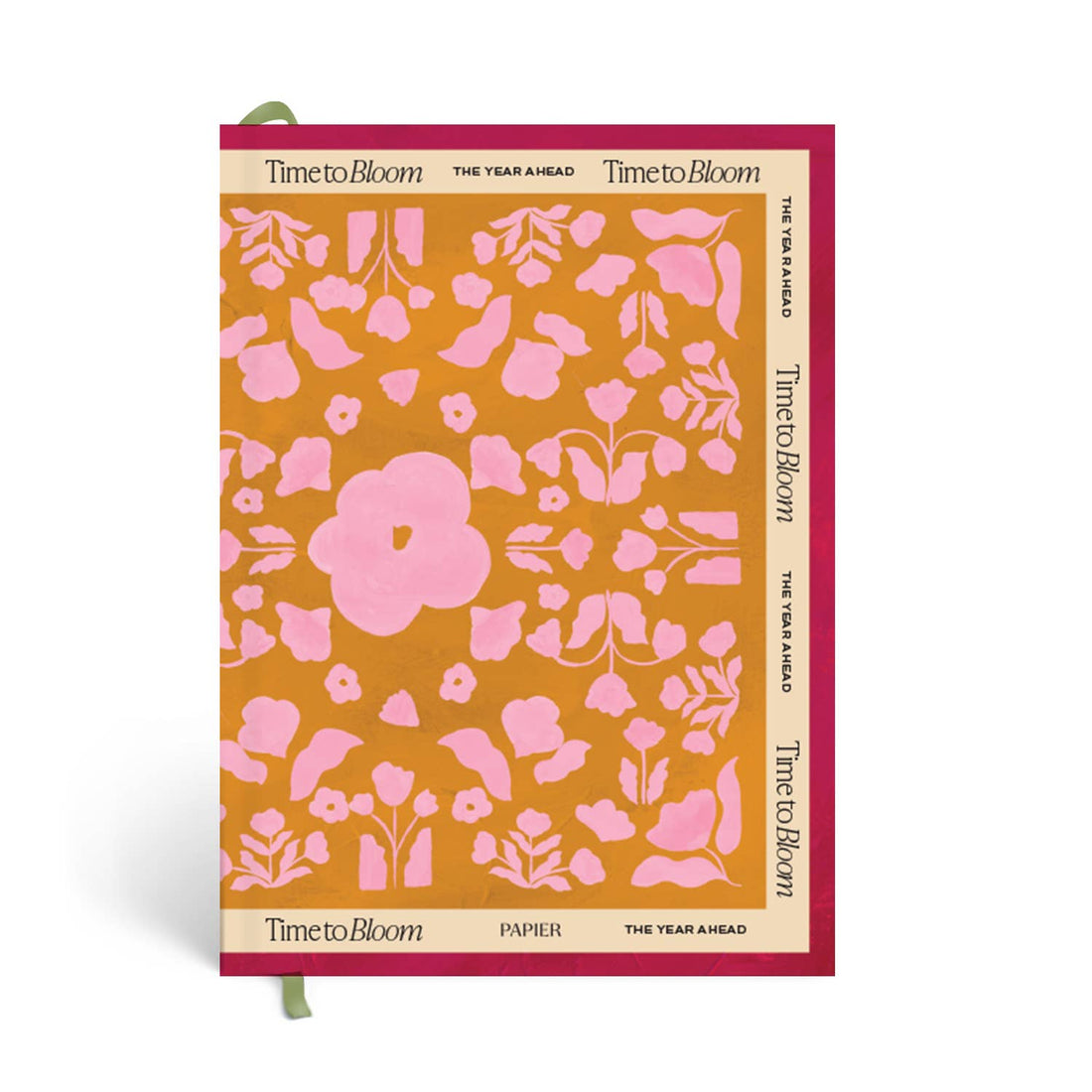 Time To Bloom: Daily Planner, Undated,