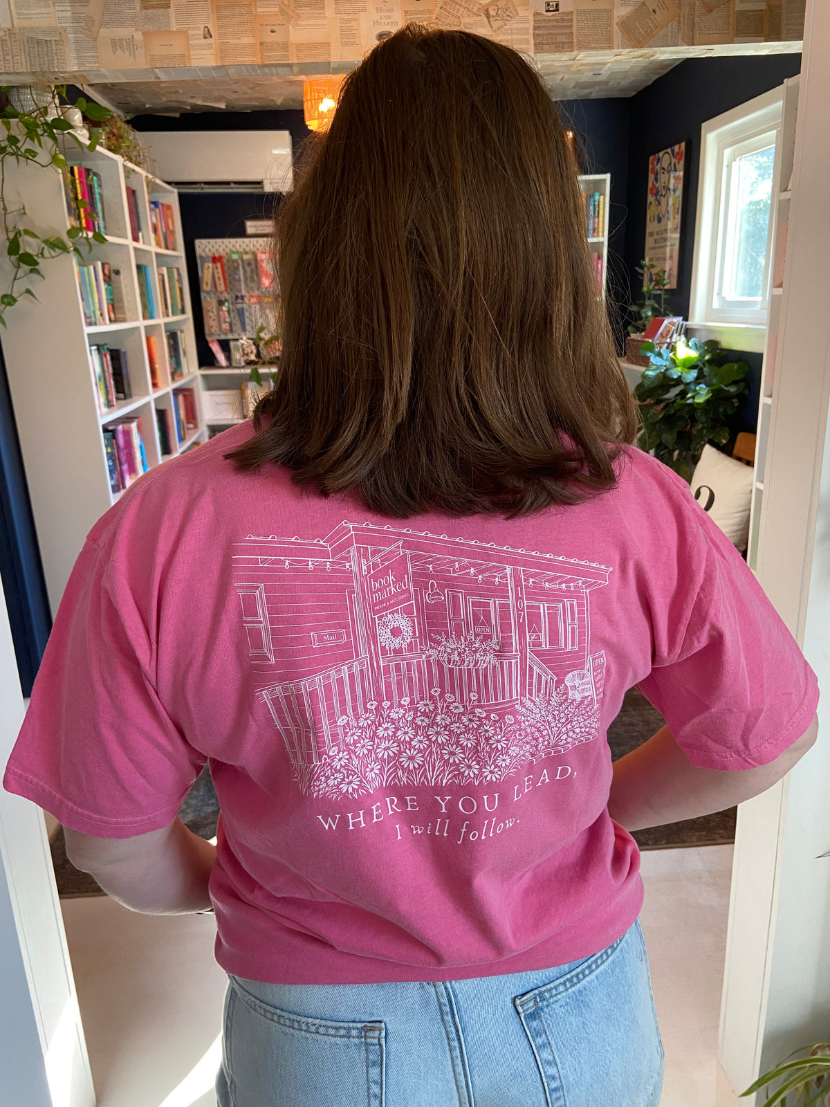 Bookmarked, Where You Lead I Will Follow T-Shirt
