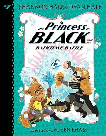 Princess in Black &amp; The Bathtime Battle
