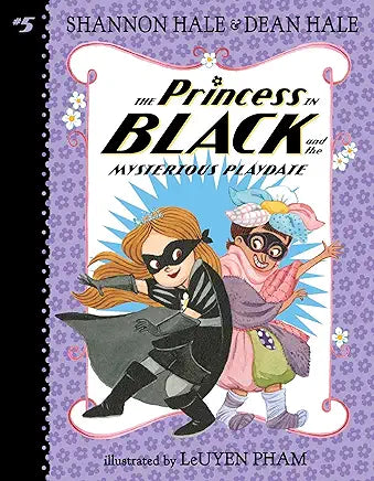 Princess In Black &amp; The Mysterious Playdate