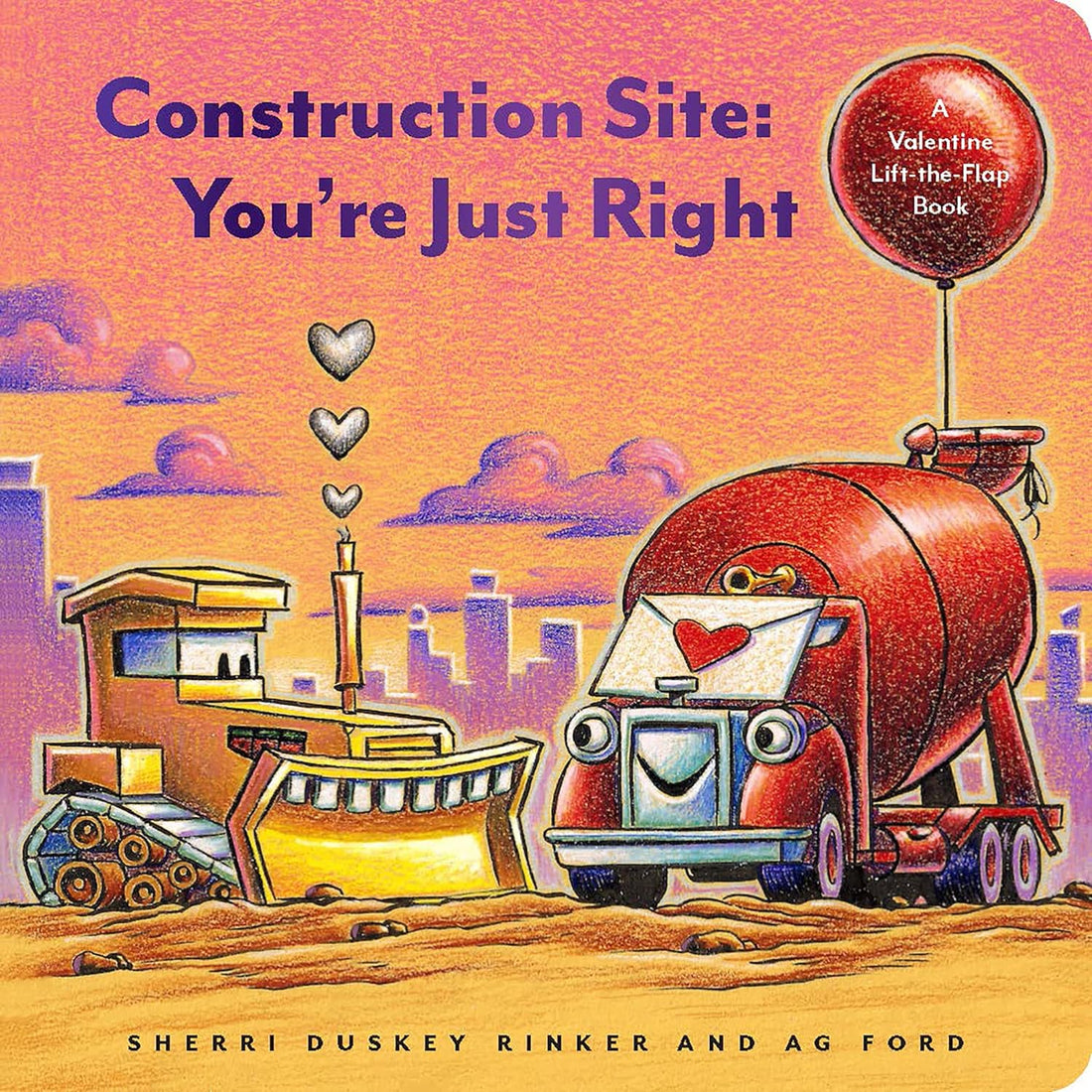 Construction Site: You’re Just Right by Sherri Duskey Rinker
