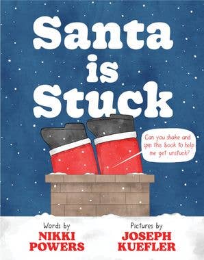 Santa Is Stuck by Nikki Powers