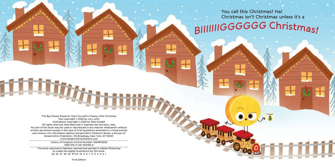Big Cheese Presents: Have Yourself a Cheesy Little Christmas by John Jory &amp; Pete Oswald