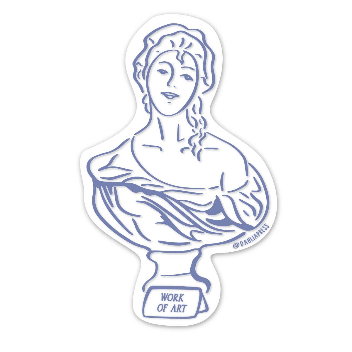 Bust - Work of Art Sticker