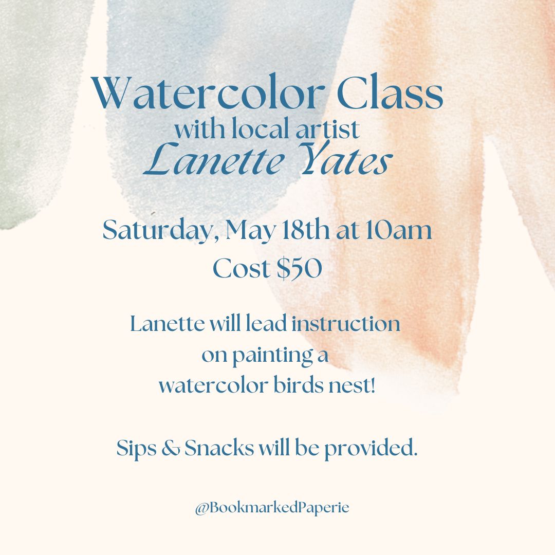 Watercolor Class with Lanette Yates