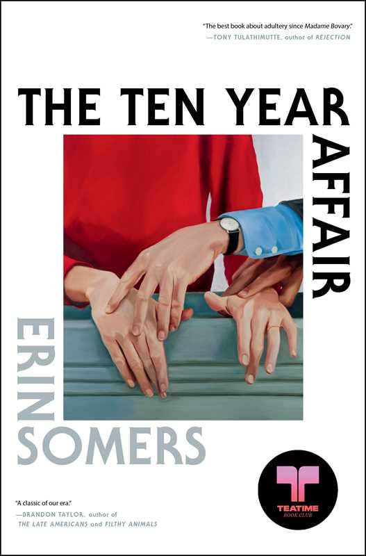 Ten Year Affair: A Novel by Erin Somers