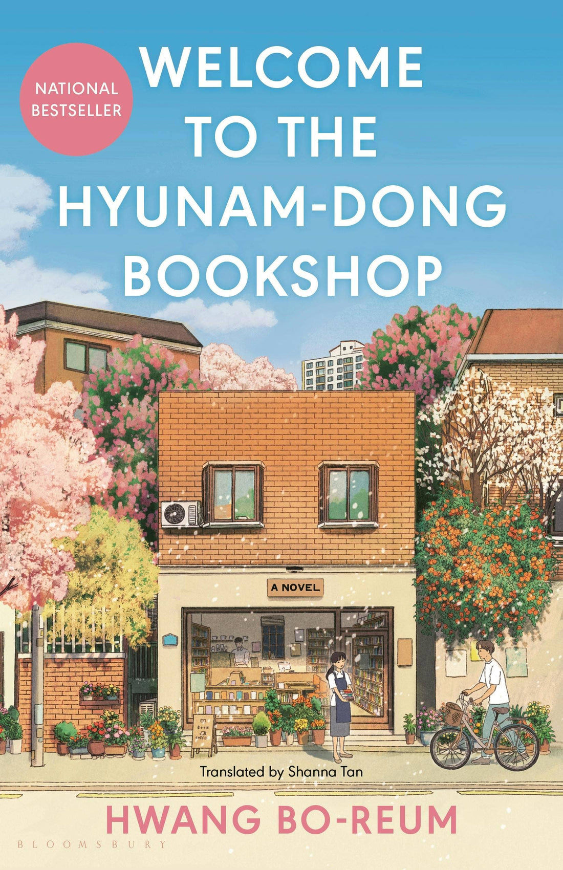 Welcome To The Hyunam-Dong Bookshop: A Novel by Hwang Bo-Reum