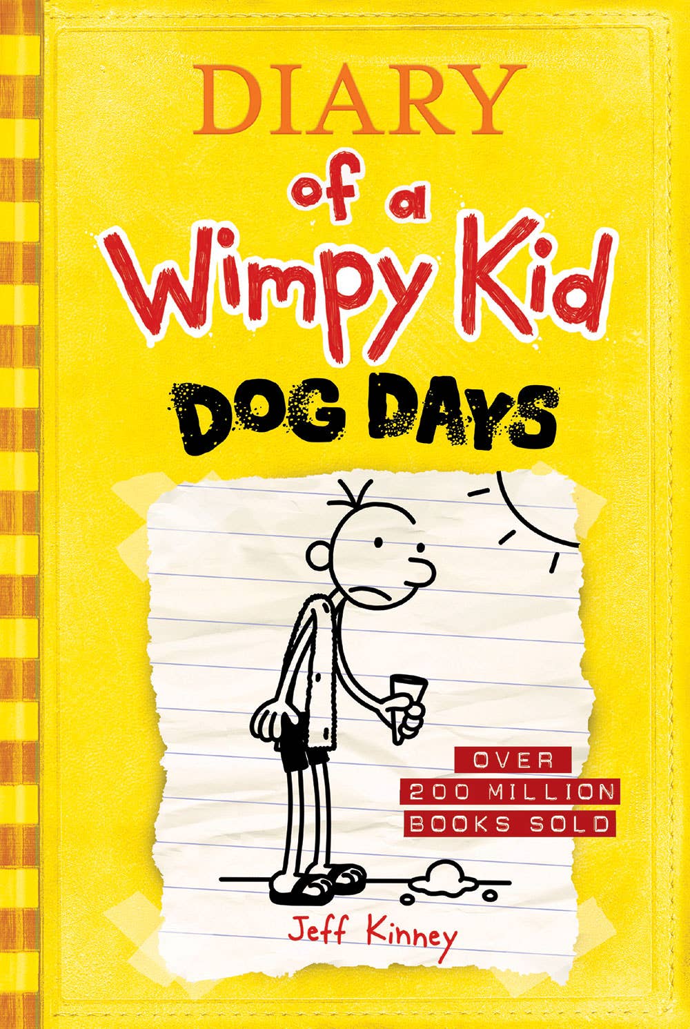 Diary of a Wimpy Kid:Dog Days, Book 4 by Jeff Kinney