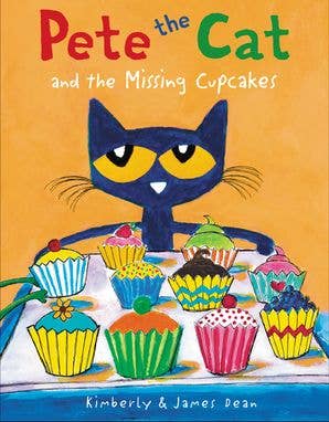 Pete the Cat and the Missing Cupcakes  by James Dean